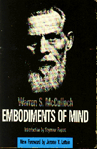 Embodiments of Mind, Warren S. McCulloch